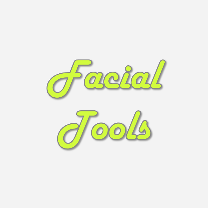 Facial Tools