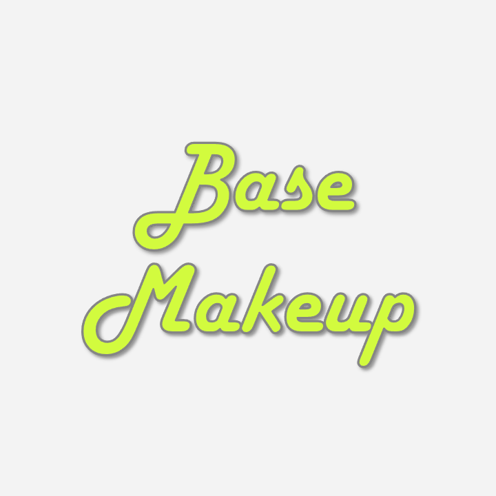 Base Makeup