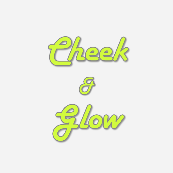 Cheek & Glow